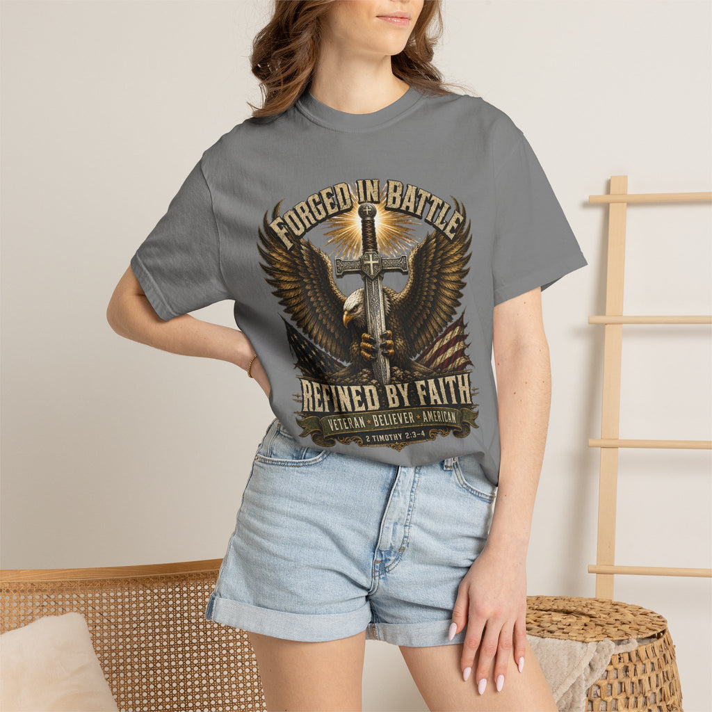 Forged In Battle - Refined By Faith Tee Shirt