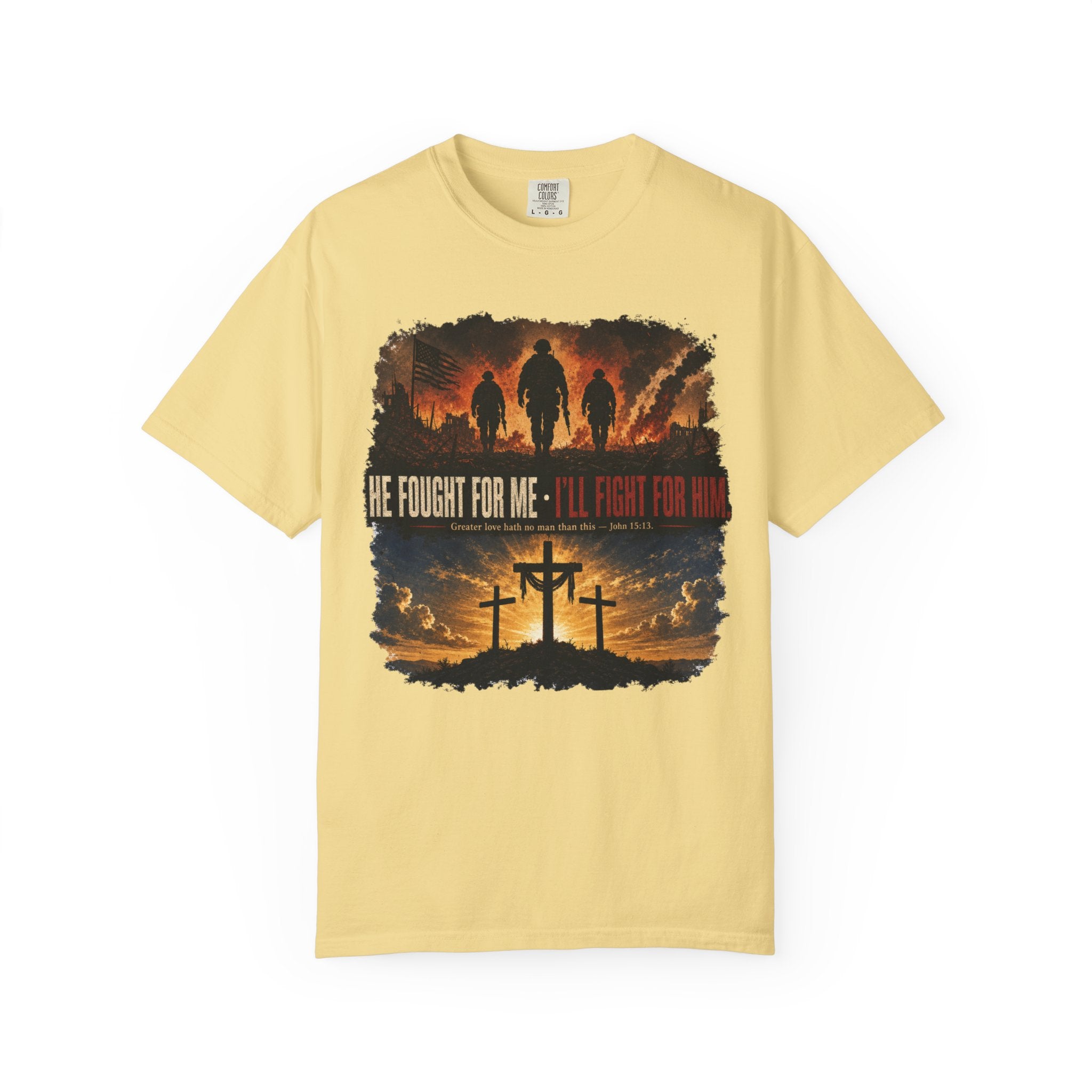 He Fought For Me - I'll Fight For Him Tee Shirt