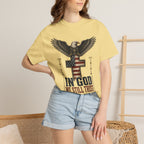 In God We Still Trust Tee Shirt
