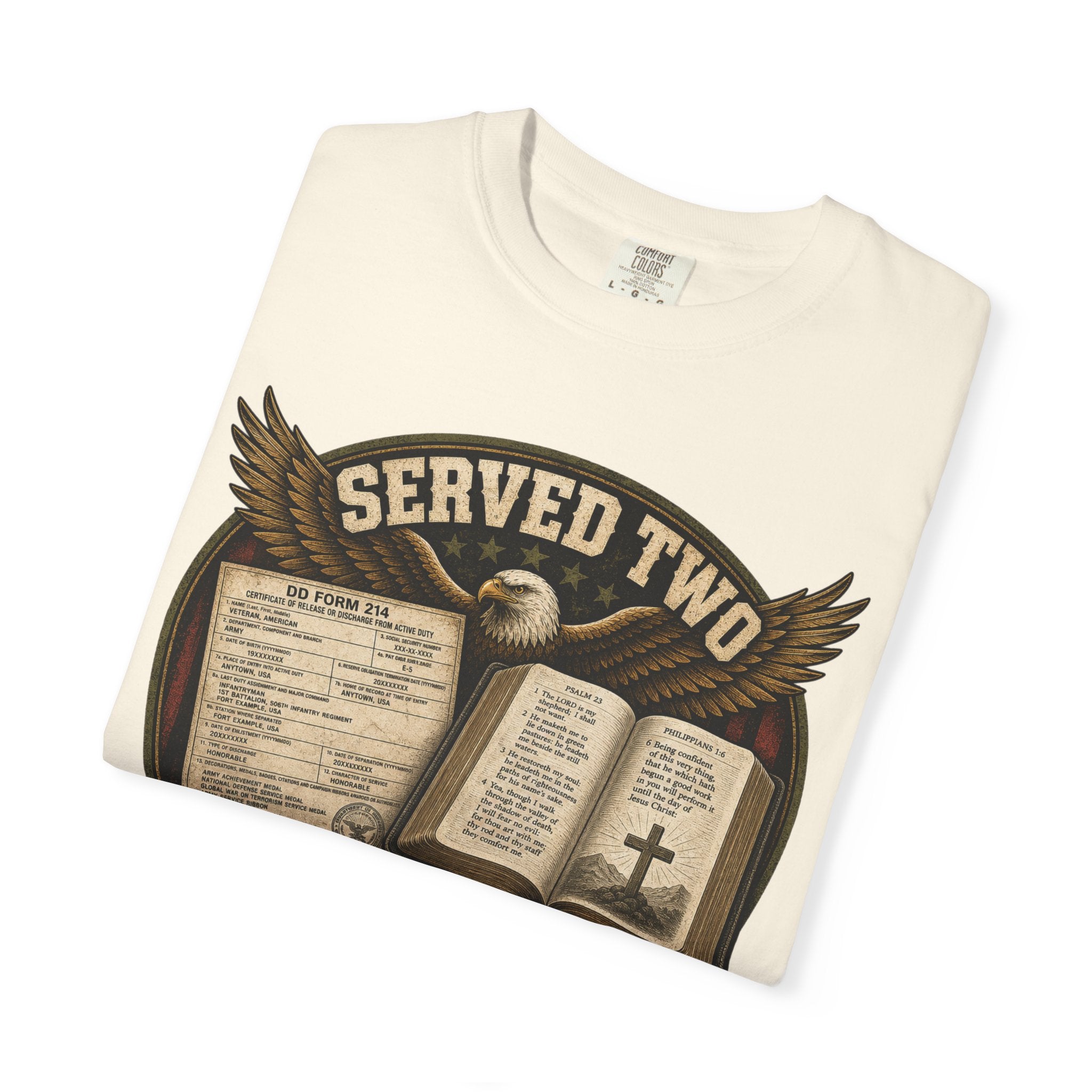 Served Two - Both Got My Best Tee Shirt