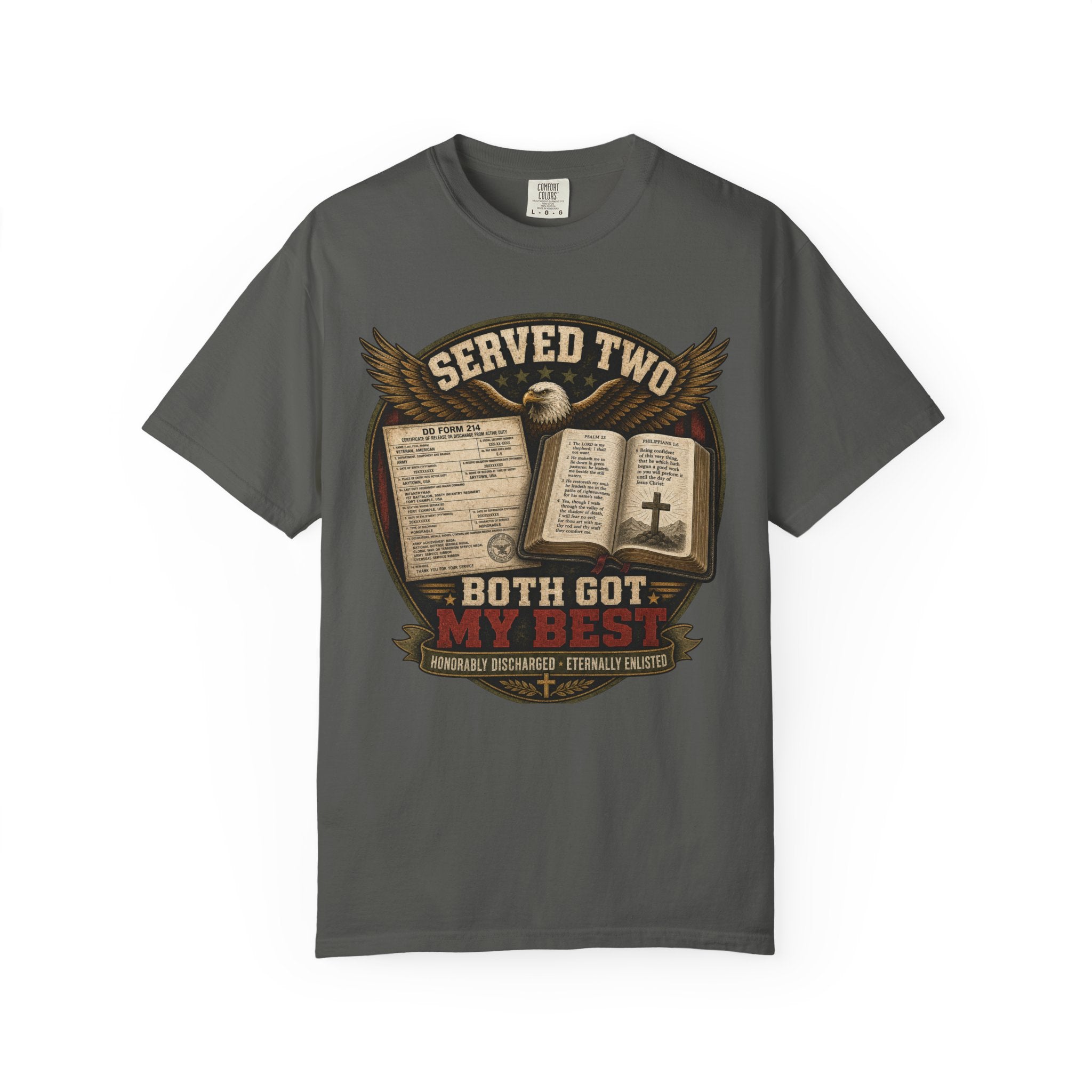 Served Two - Both Got My Best Tee Shirt