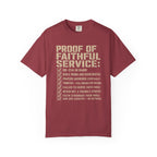 Proof Of Faithful Service Tee Shirt