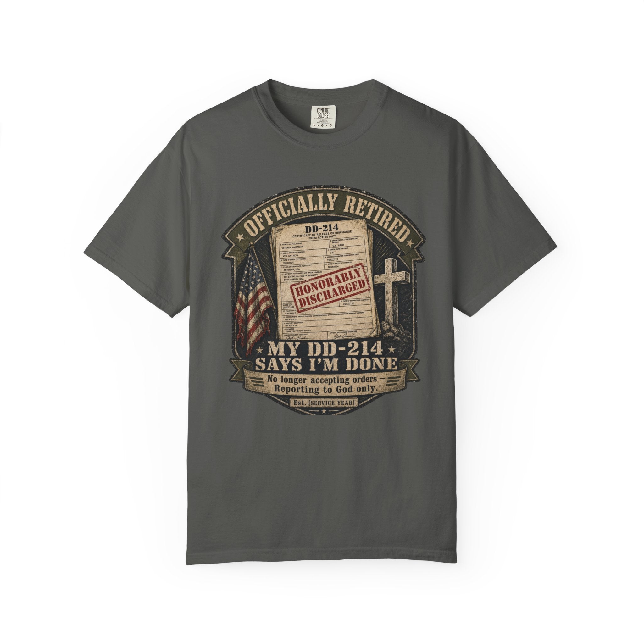 My DD-214 Says I'm Done Tee Shirt
