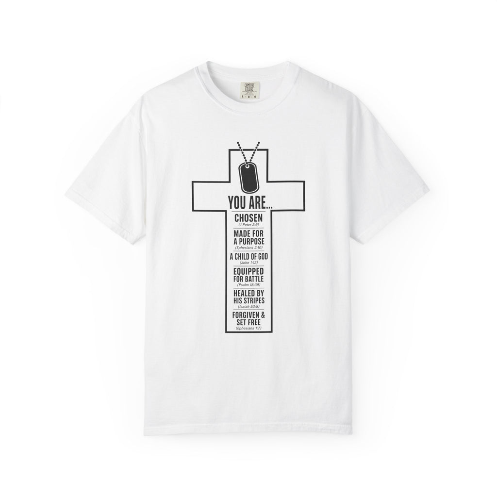 You Are Chosen Tee Shirt