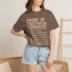 Proof Of Faithful Service Tee Shirt