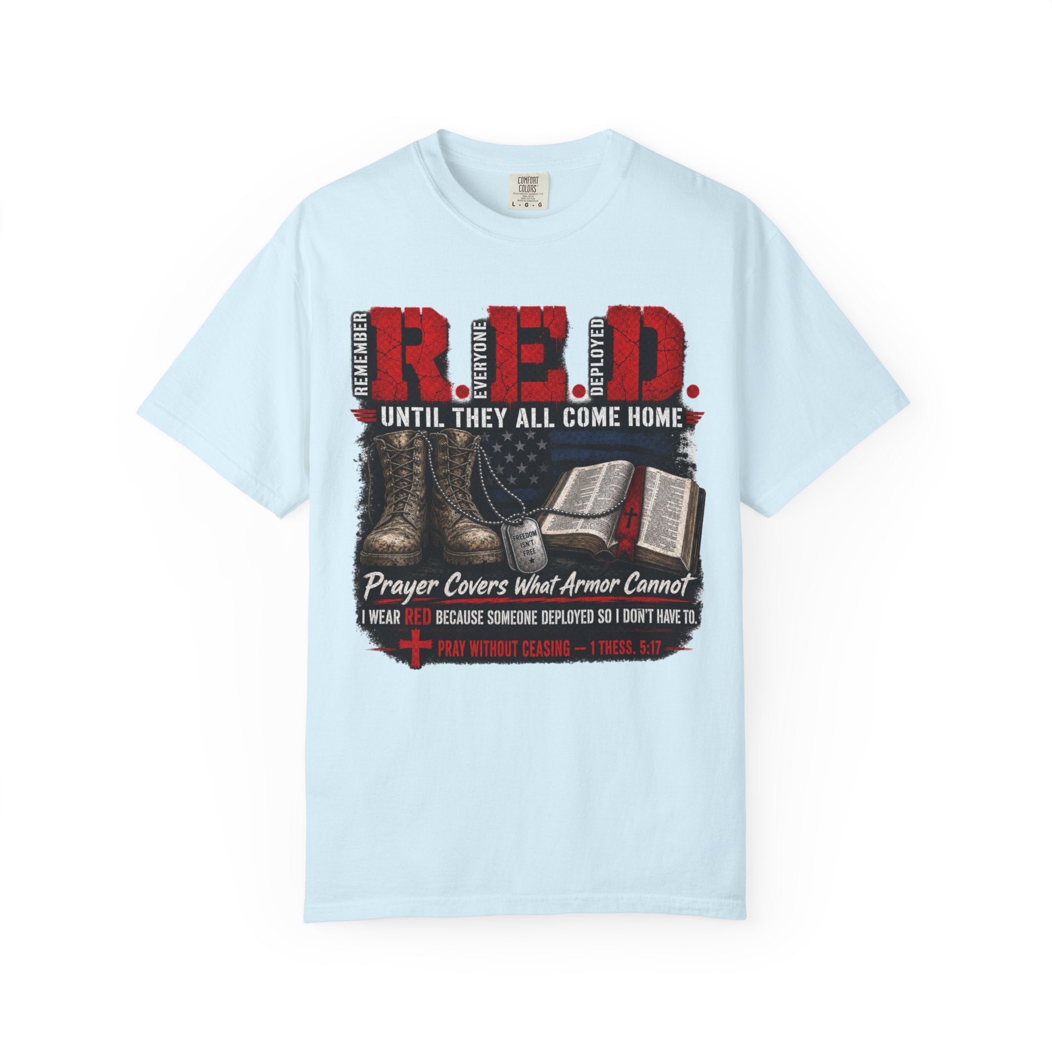 Prayer Covers What Armor Can't Tee Shirt