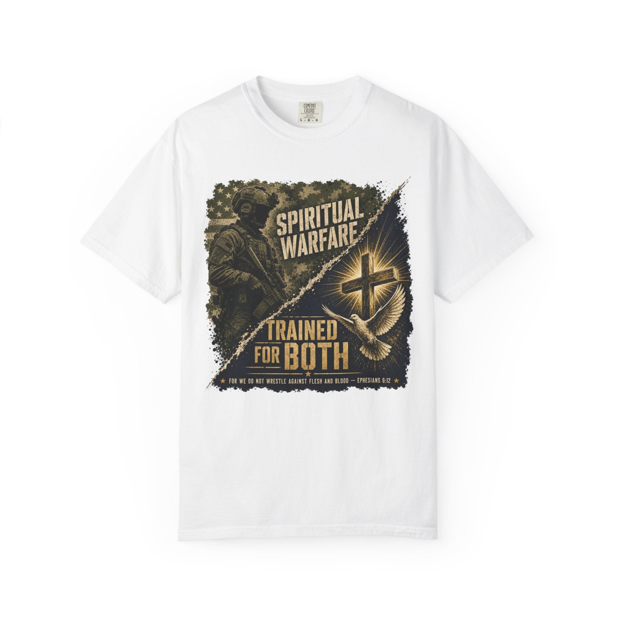 "Spiritual Warfare — Trained for Both" Tee Shirt