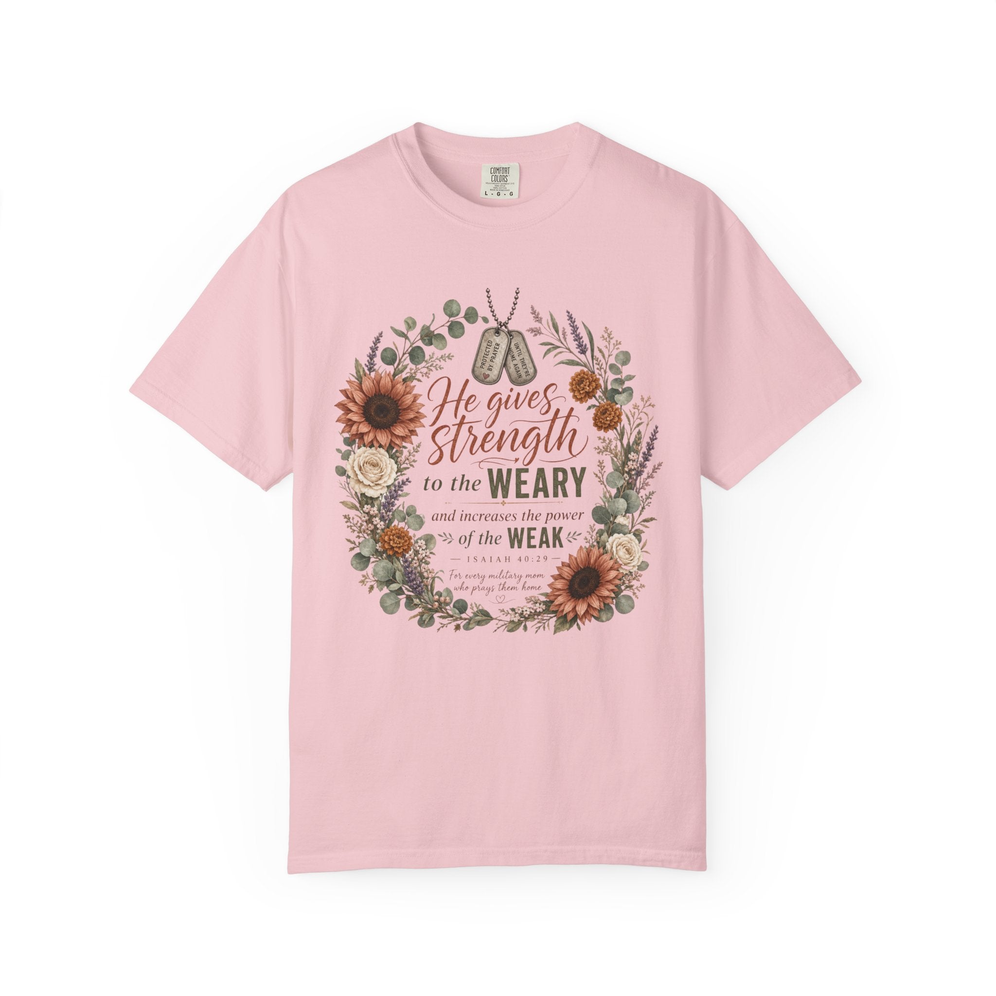 He Gives Strength To The Weary Tee Shirt