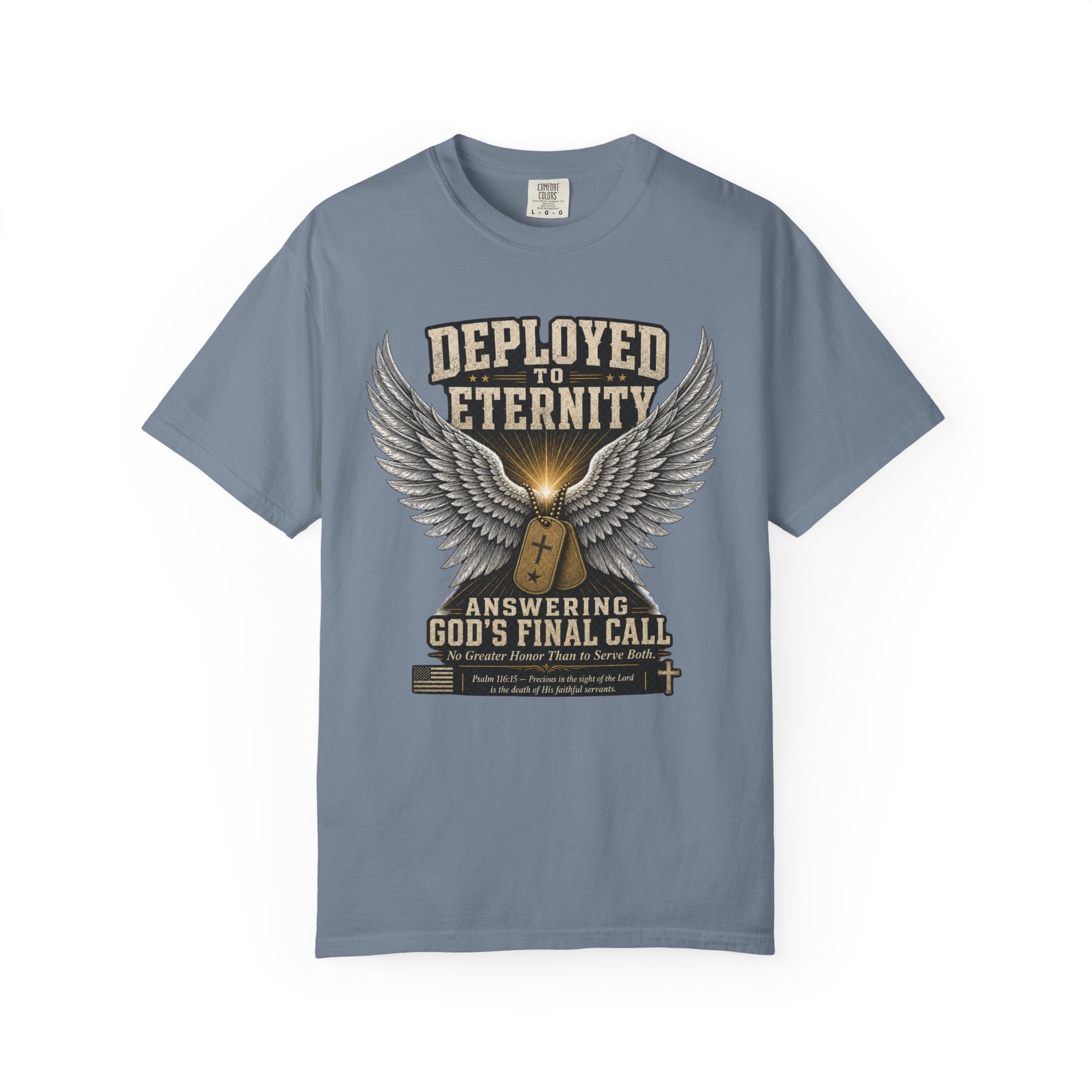 Deployed To Eternity Tee Shirt