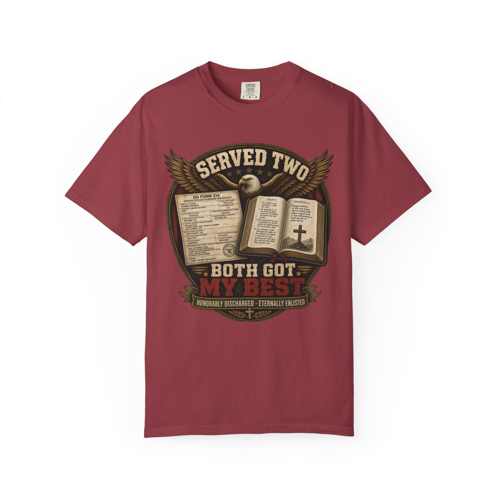 Served Two - Both Got My Best Tee Shirt