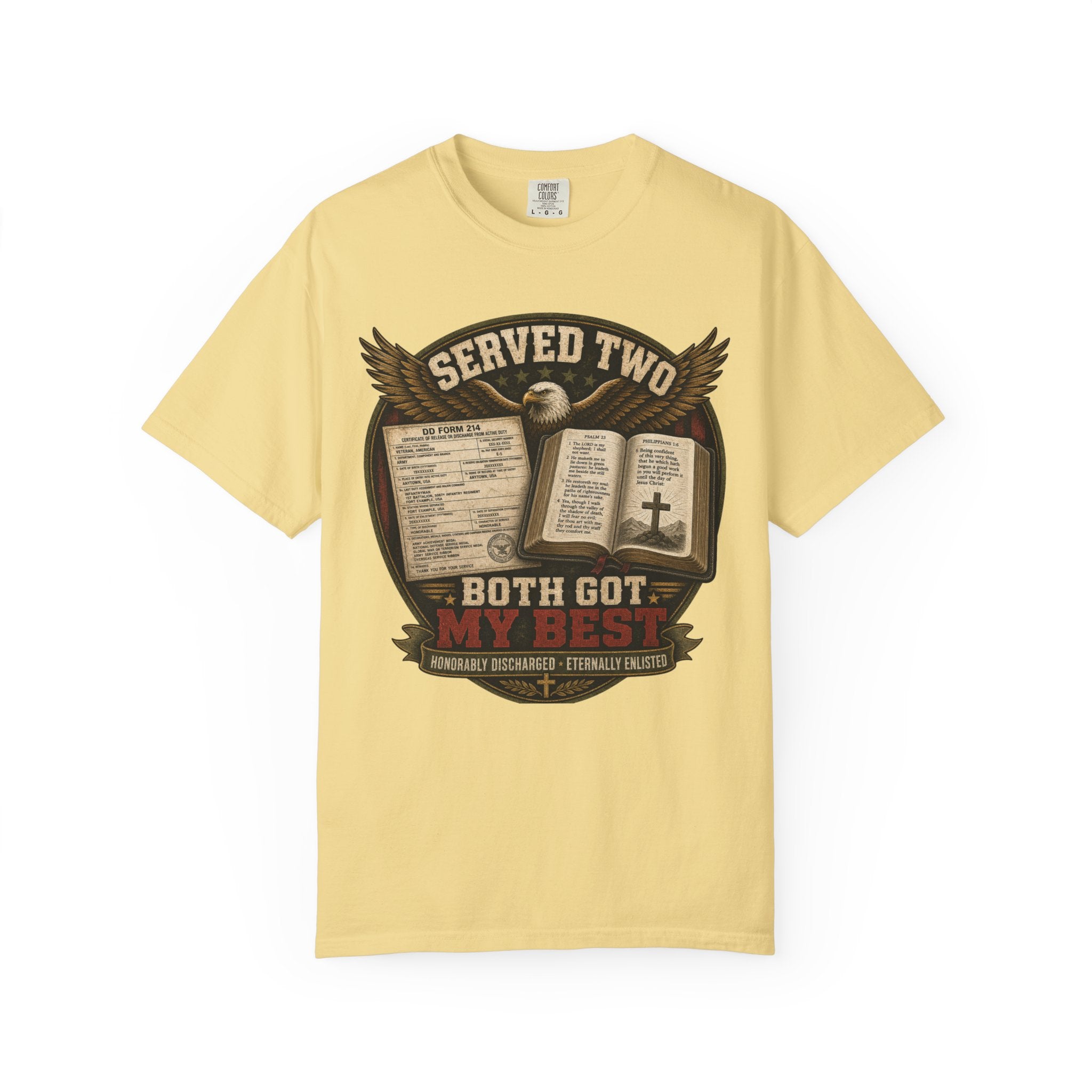 Served Two - Both Got My Best Tee Shirt
