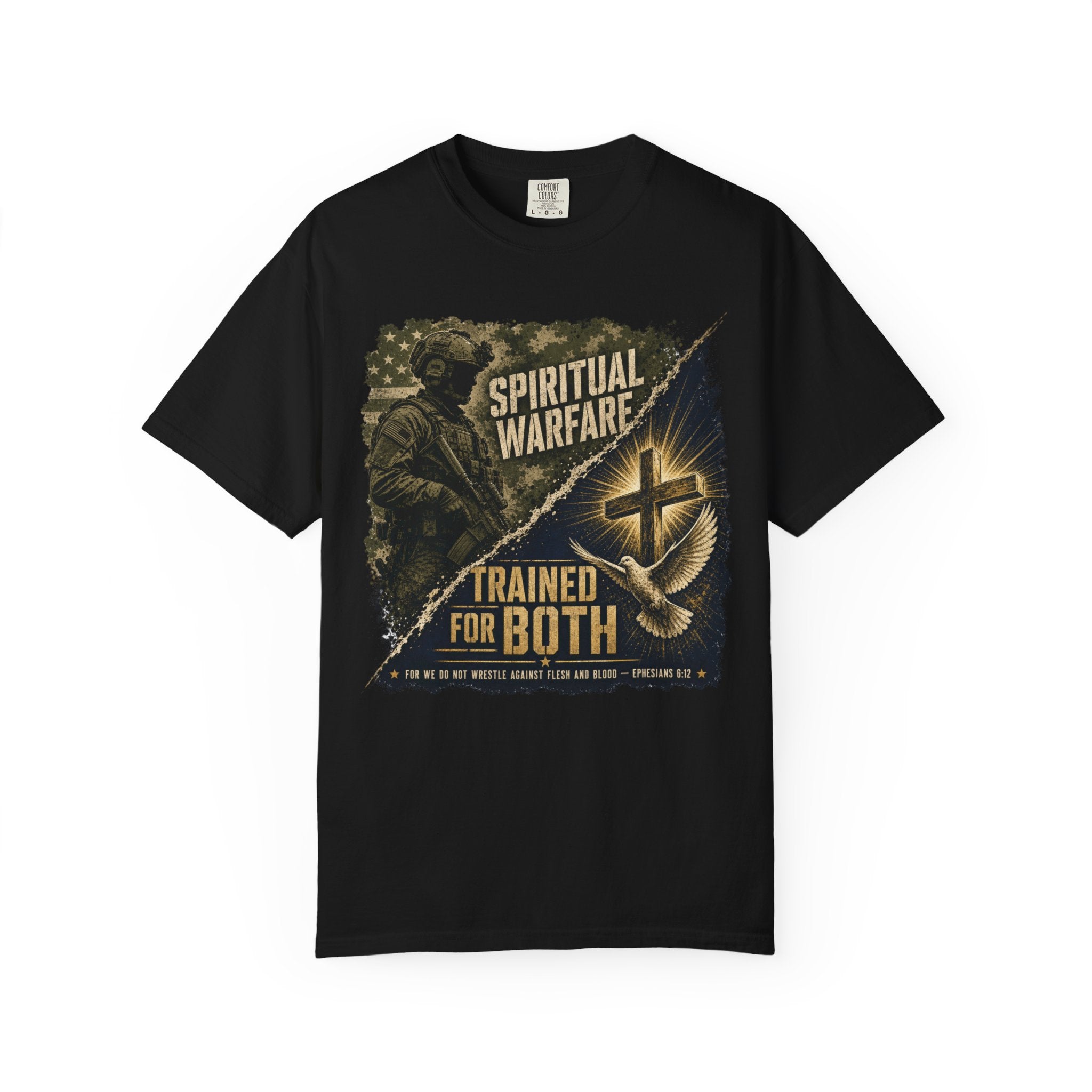"Spiritual Warfare — Trained for Both" Tee Shirt
