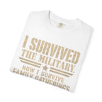 I Survived The Military Tee Shirt