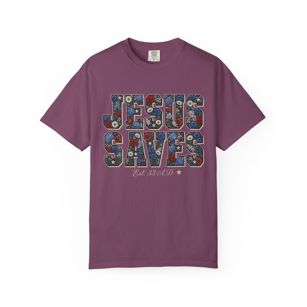 Jesus Saves Est. 33 A.D. Tee Shirt