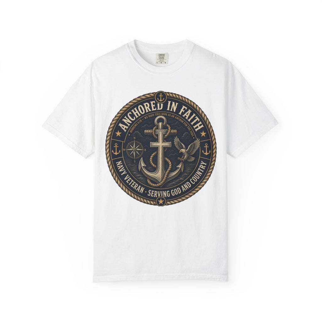 Navy Veteran - Anchored In Faith Tee Shirt