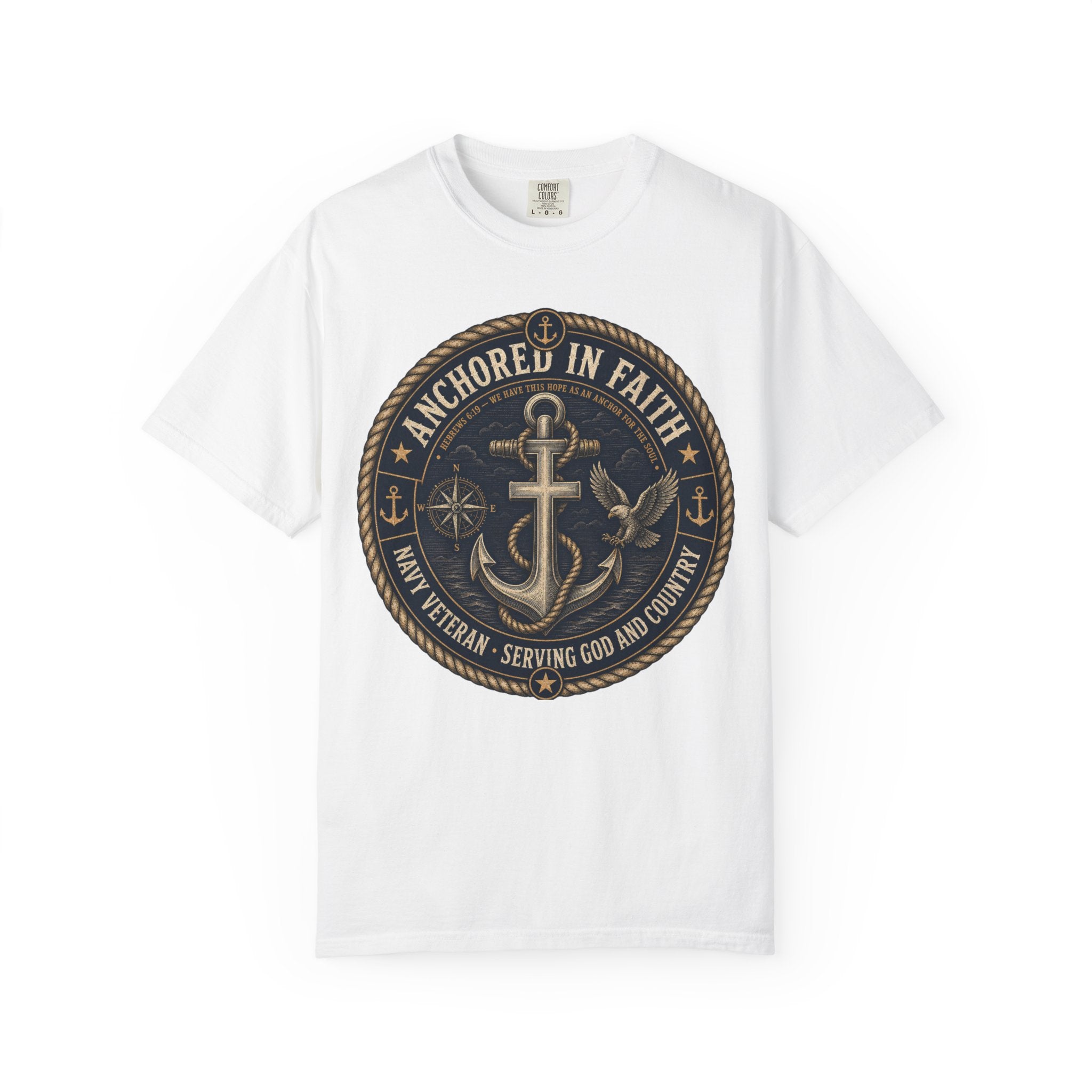 Navy Veteran - Anchored In Faith Tee Shirt