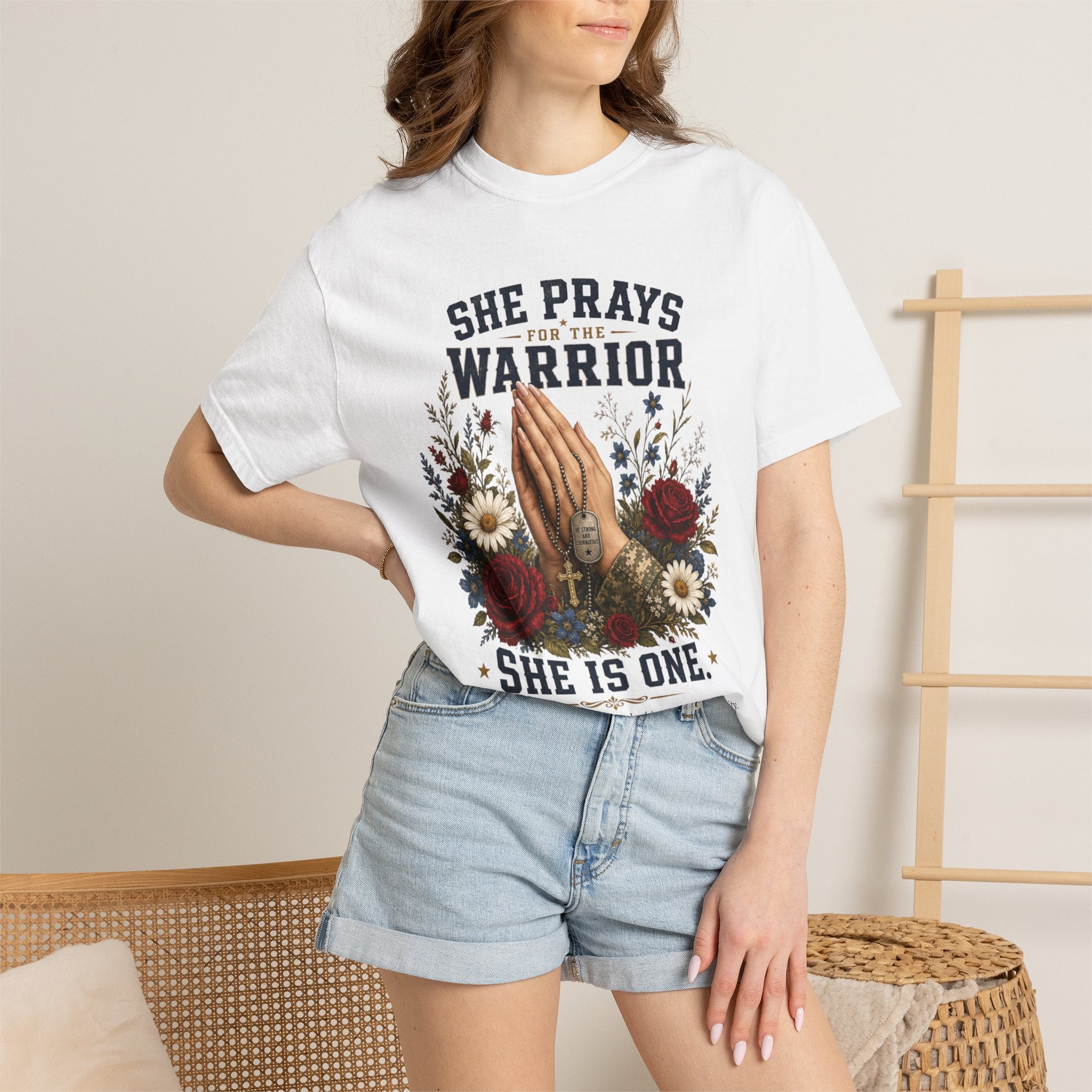 She Prays For The Warrior - She Is One Tee Shirt