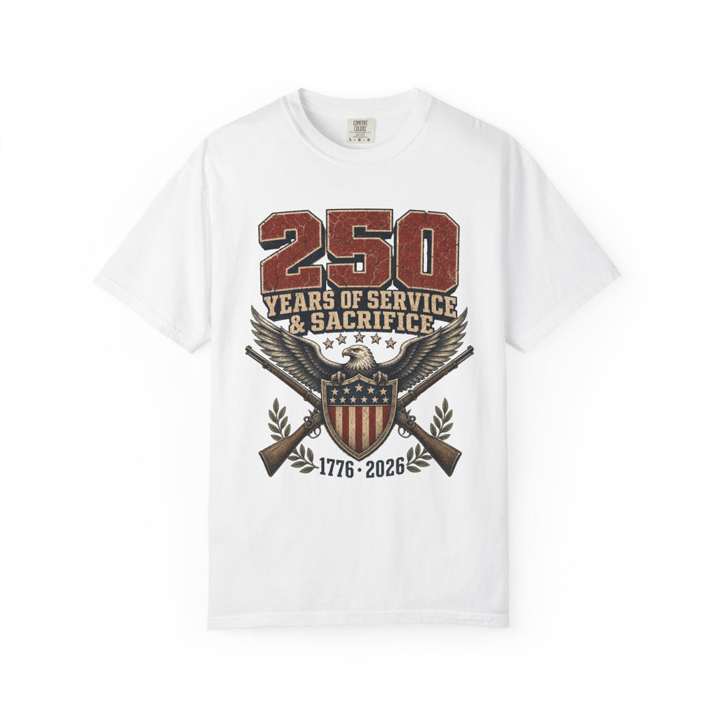 250 Years Of Sacrifice and Service Tee Shirt