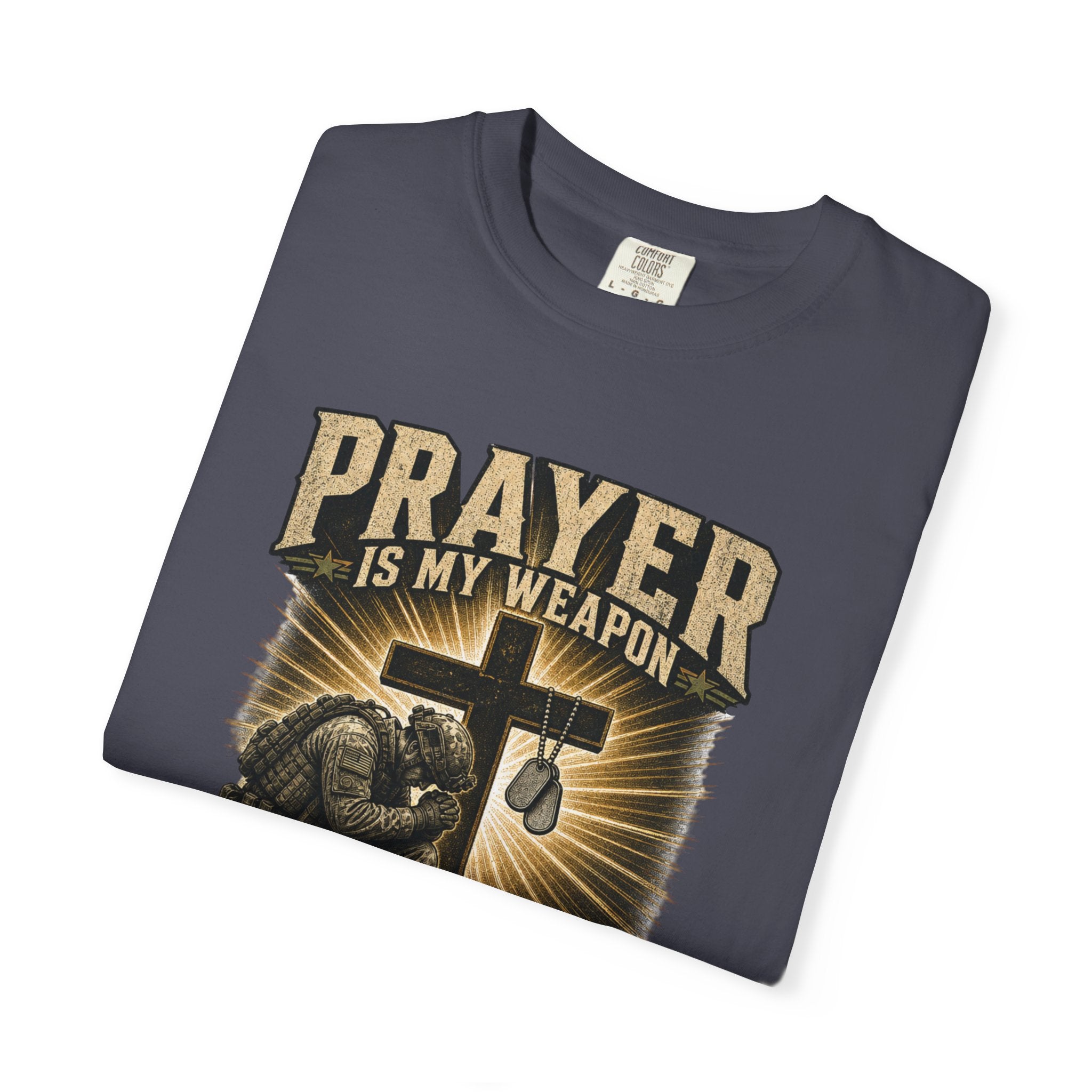 Prayer Is My Weapon Tee Shirt