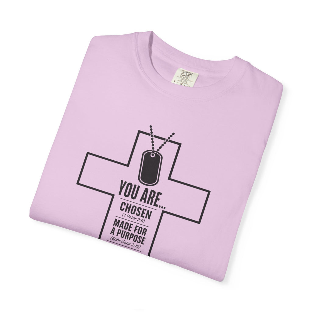 You Are Chosen Tee Shirt