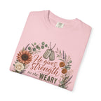 He Gives Strength To The Weary Tee Shirt
