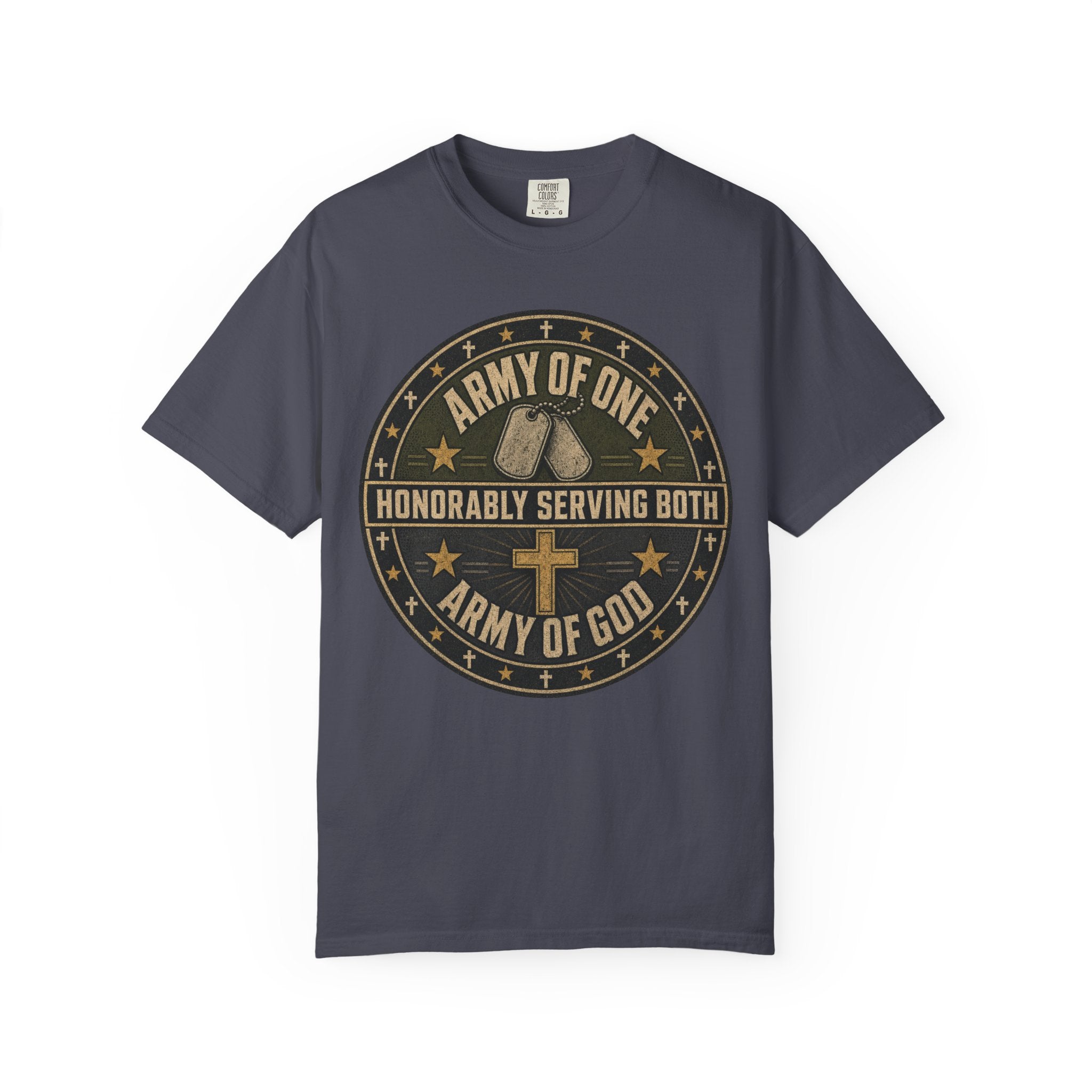 Army Of One - Army Of God Tee Shirt