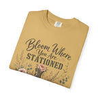 Bloom Where You Are Stationed Tee Shirt