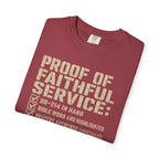 Proof Of Faithful Service Tee Shirt