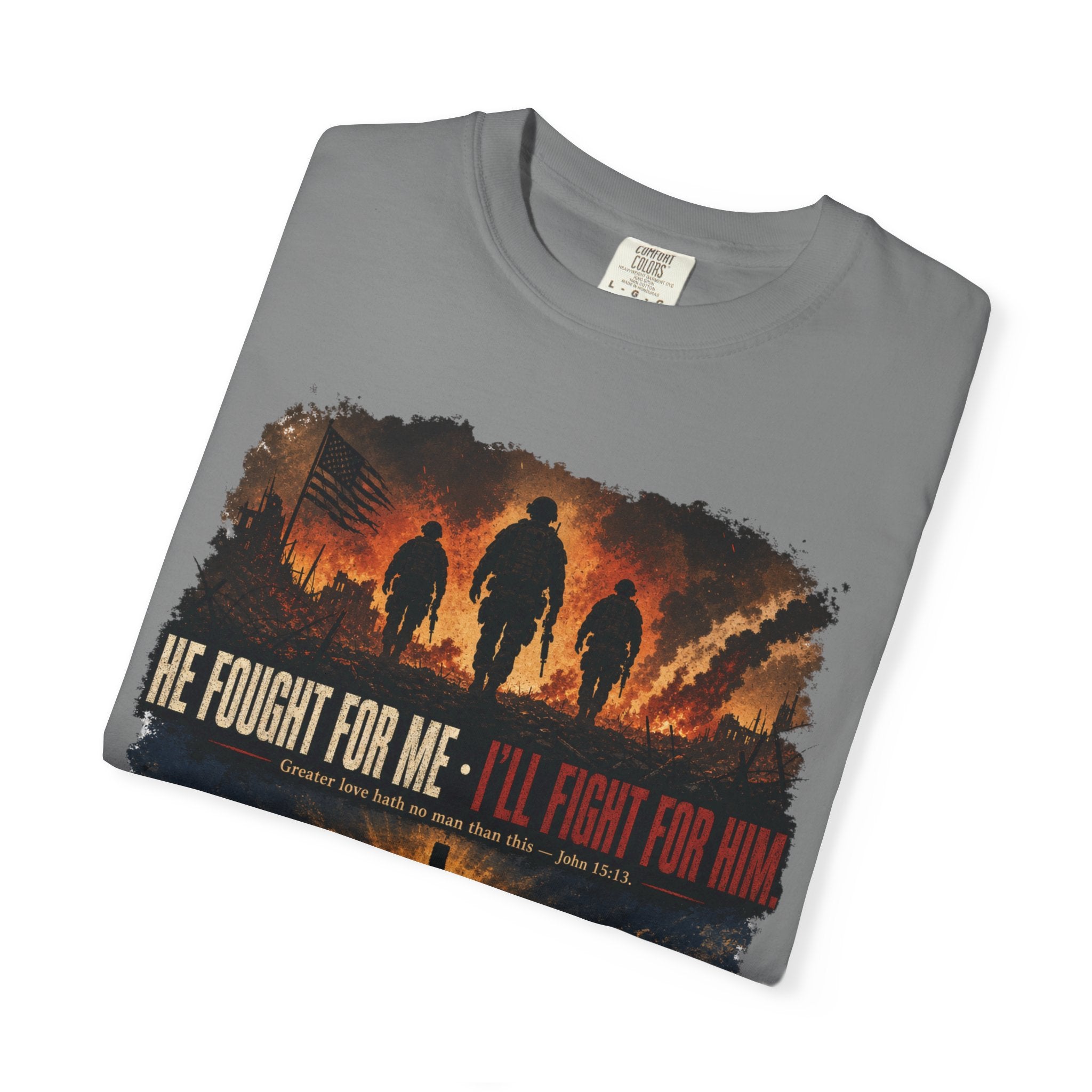 He Fought For Me - I'll Fight For Him Tee Shirt