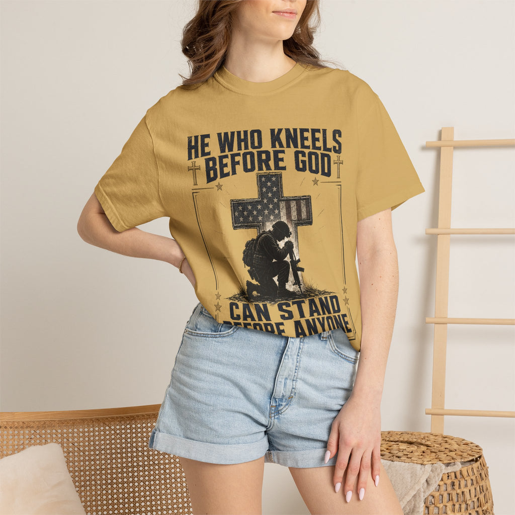 He Who Kneels Before God Can Stand Before Anyone Tee Shirt