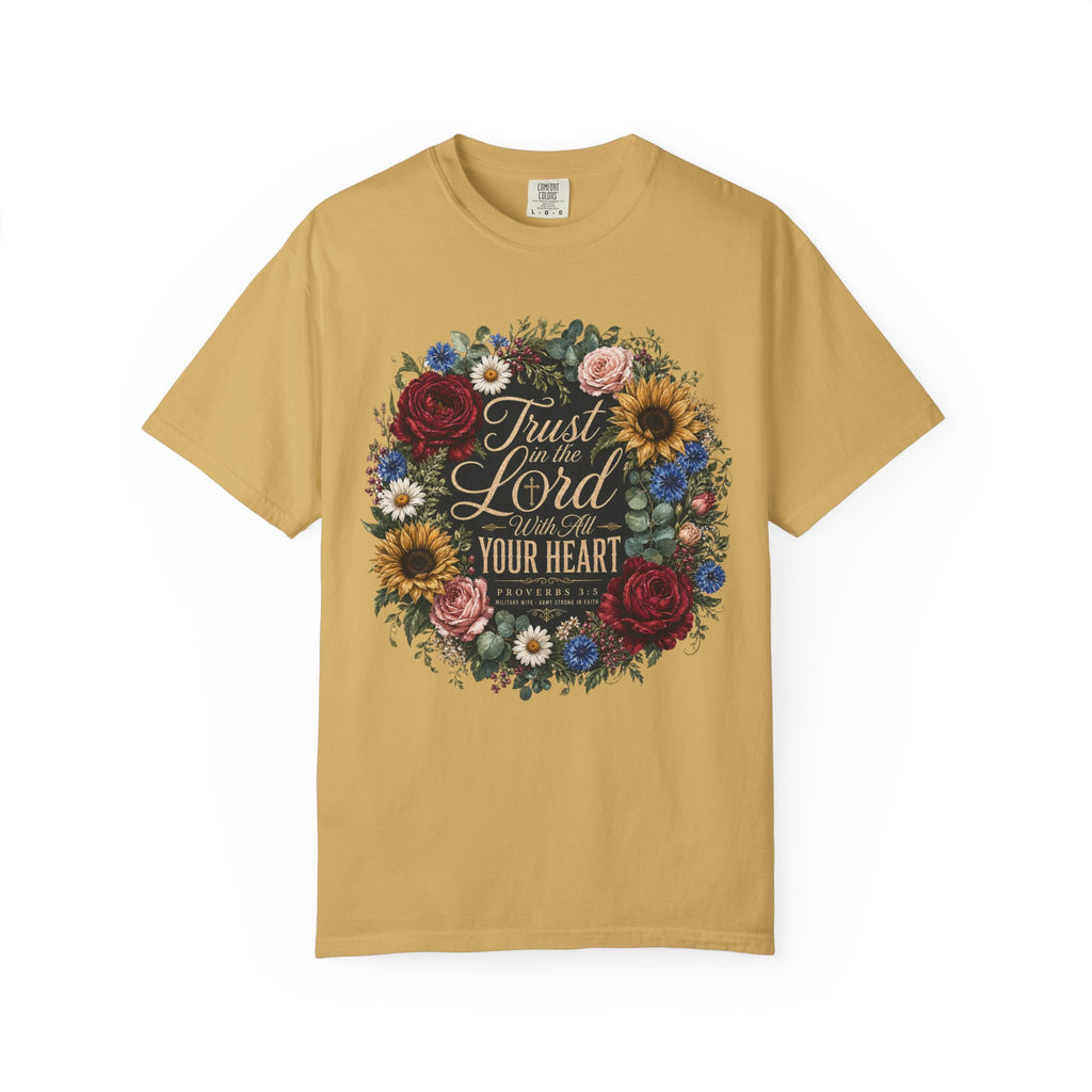 Trust In The Lord With All Your Heart Tee Shirt