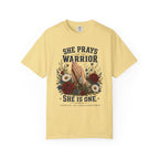 She Prays For The Warrior - She Is One Tee Shirt