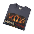 He Fought For Me - I'll Fight For Him Tee Shirt