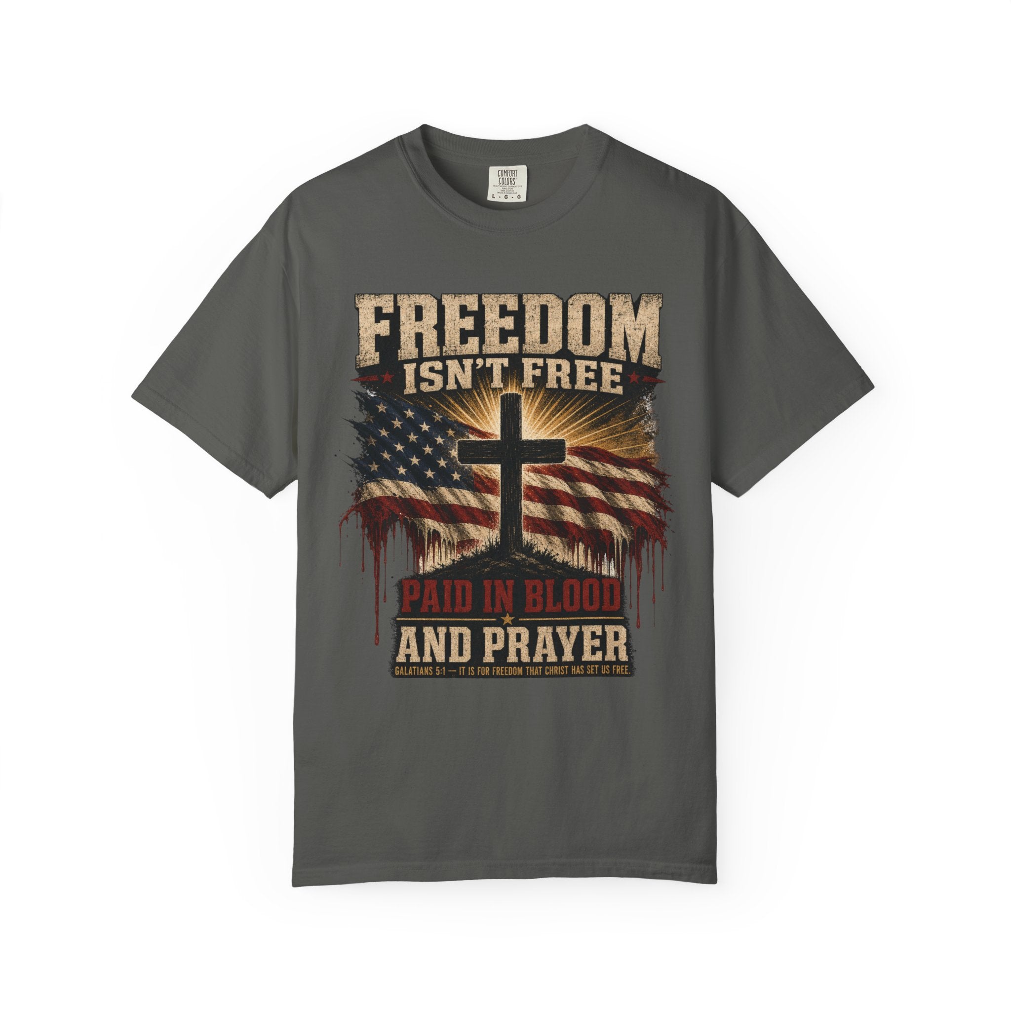Freedom Isn't Free Tee Shirt