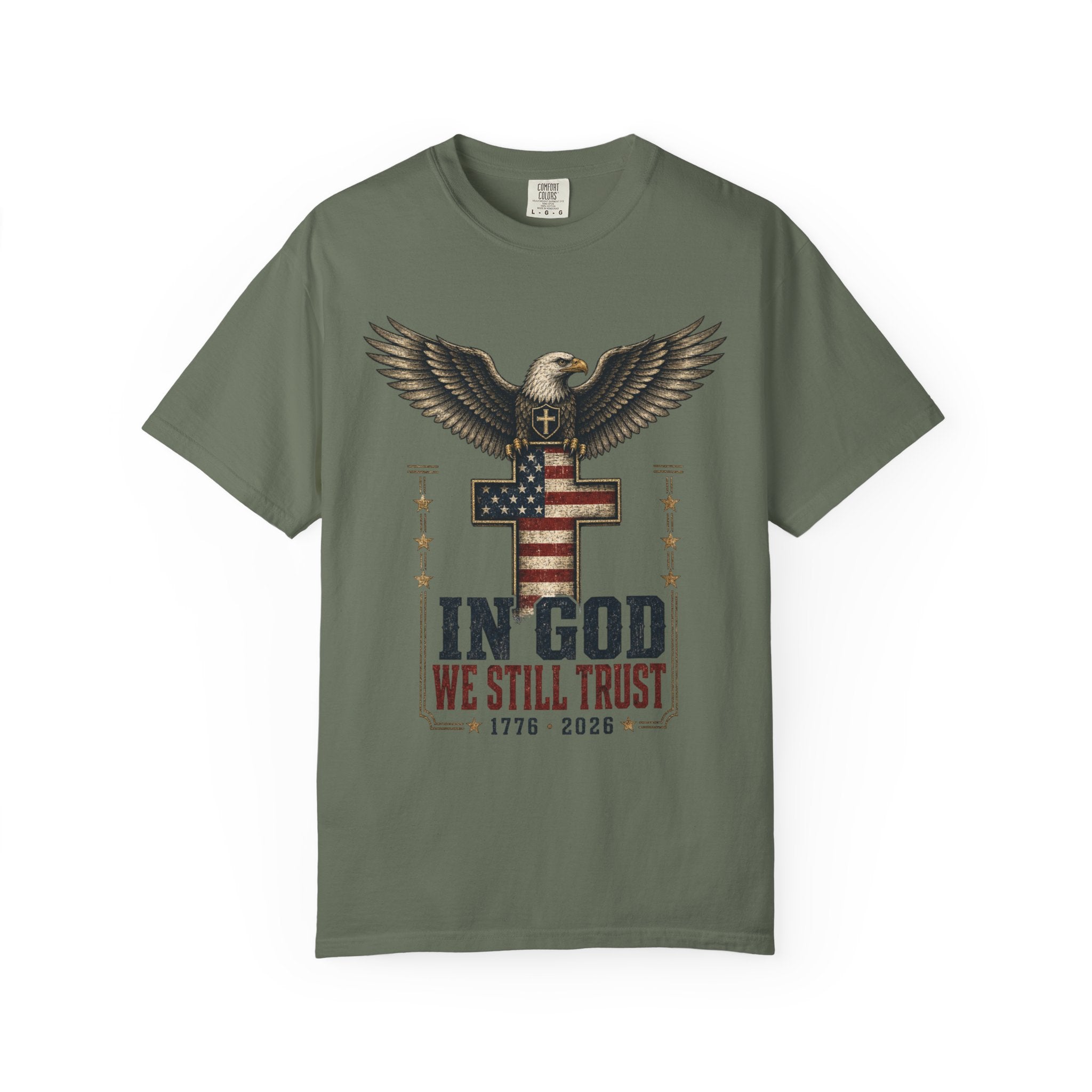 In God We Still Trust Tee Shirt