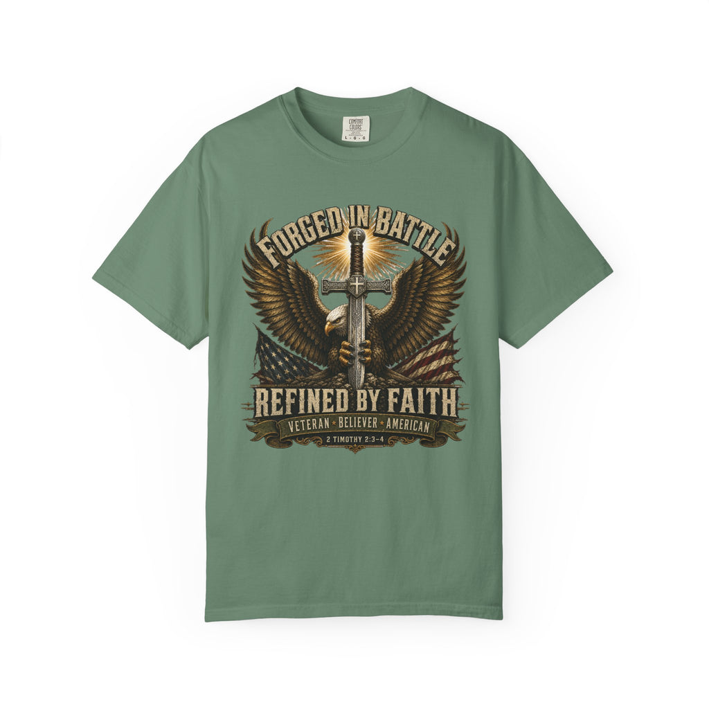 Forged In Battle - Refined By Faith Tee Shirt