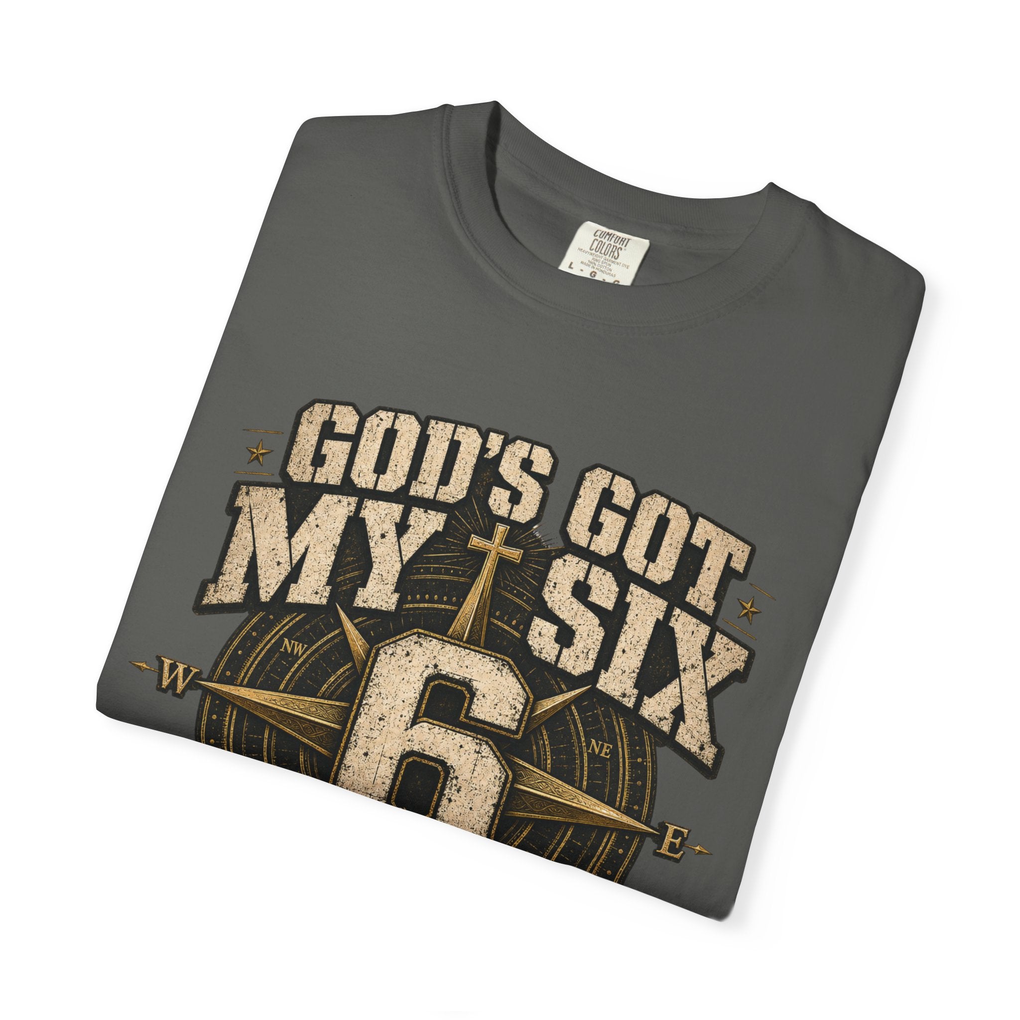 God's Got My Six Tee Shirt