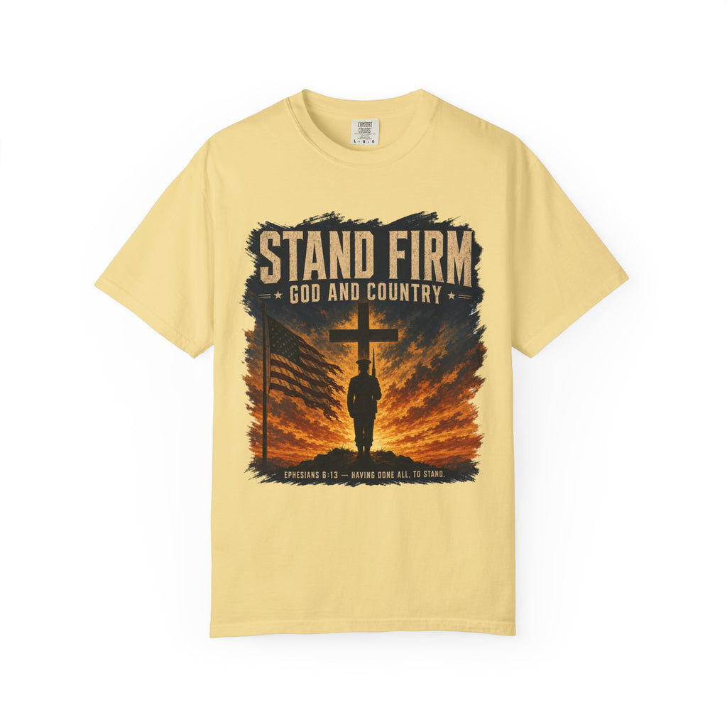 Stand Firm - God & Country Tee Shirt