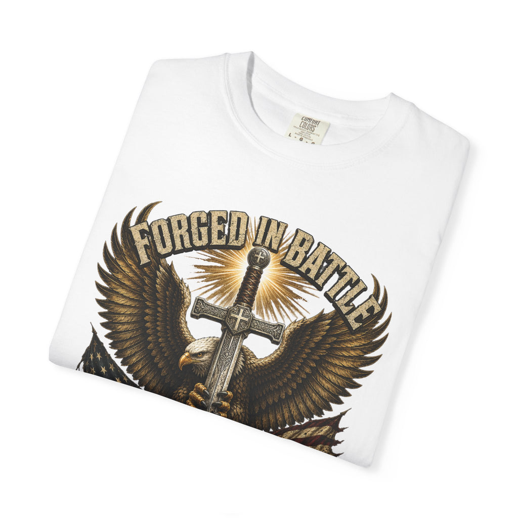 Forged In Battle - Refined By Faith Tee Shirt