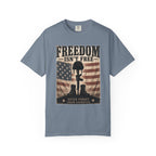 Freedom Isn't Free - Remember Their Sacrifice Tee Shirt