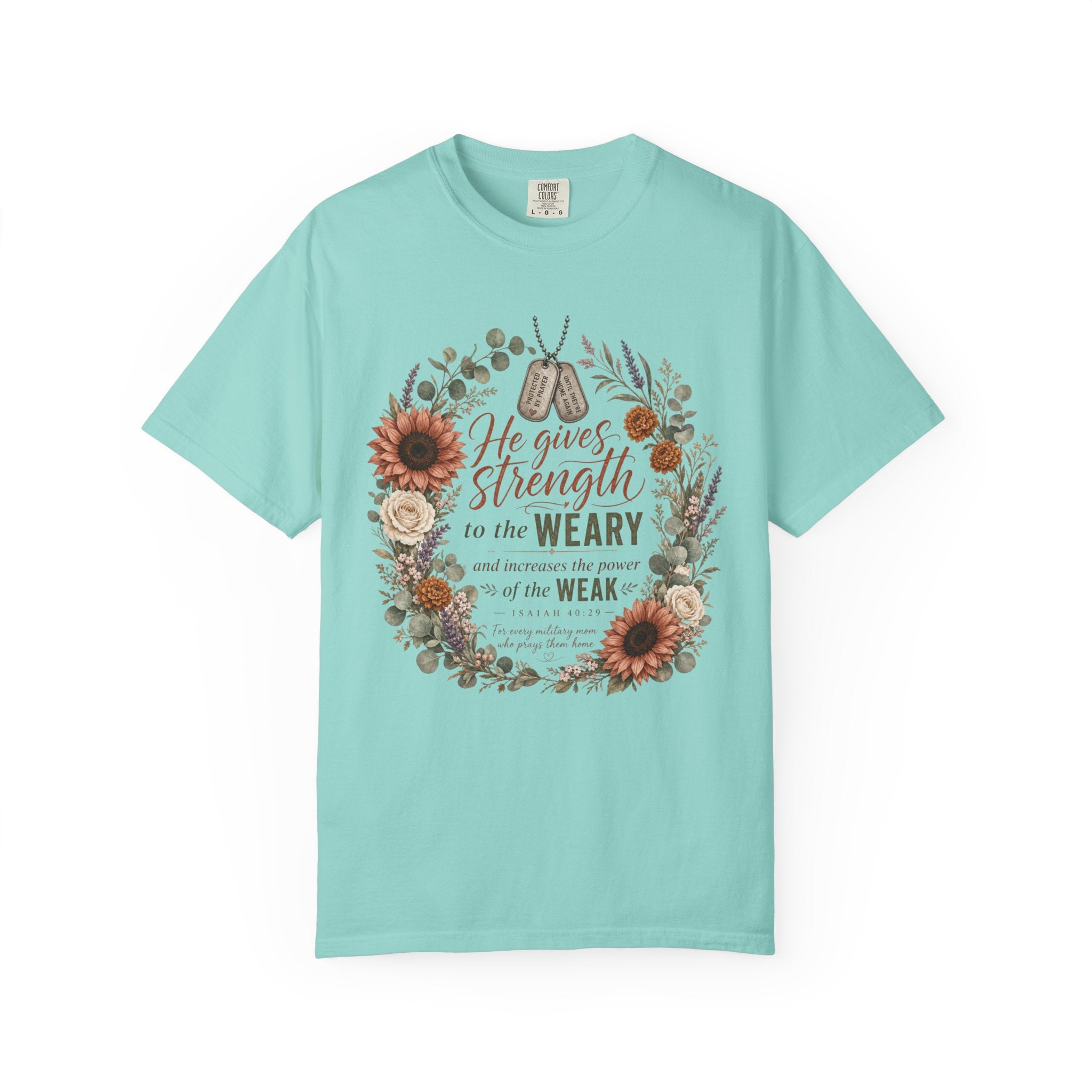 He Gives Strength To The Weary Tee Shirt