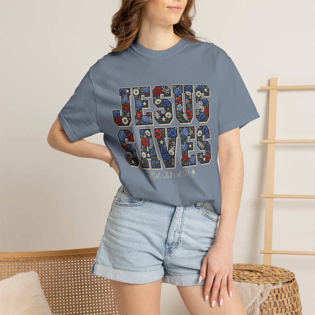 Jesus Saves Est. 33 A.D. Tee Shirt