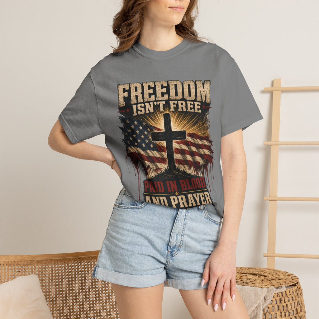Freedom Isn't Free Tee Shirt