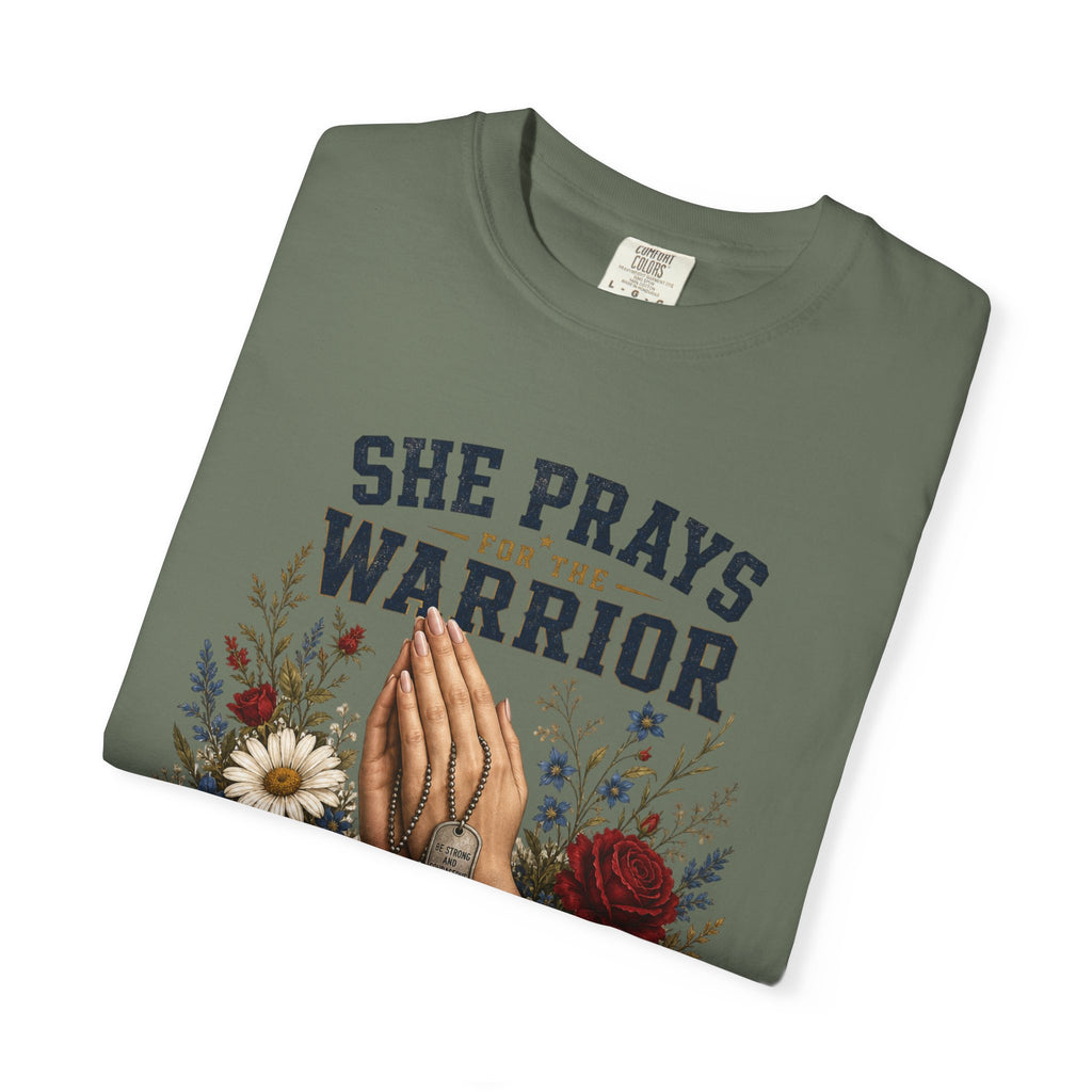 She Prays For The Warrior - She Is One Tee Shirt
