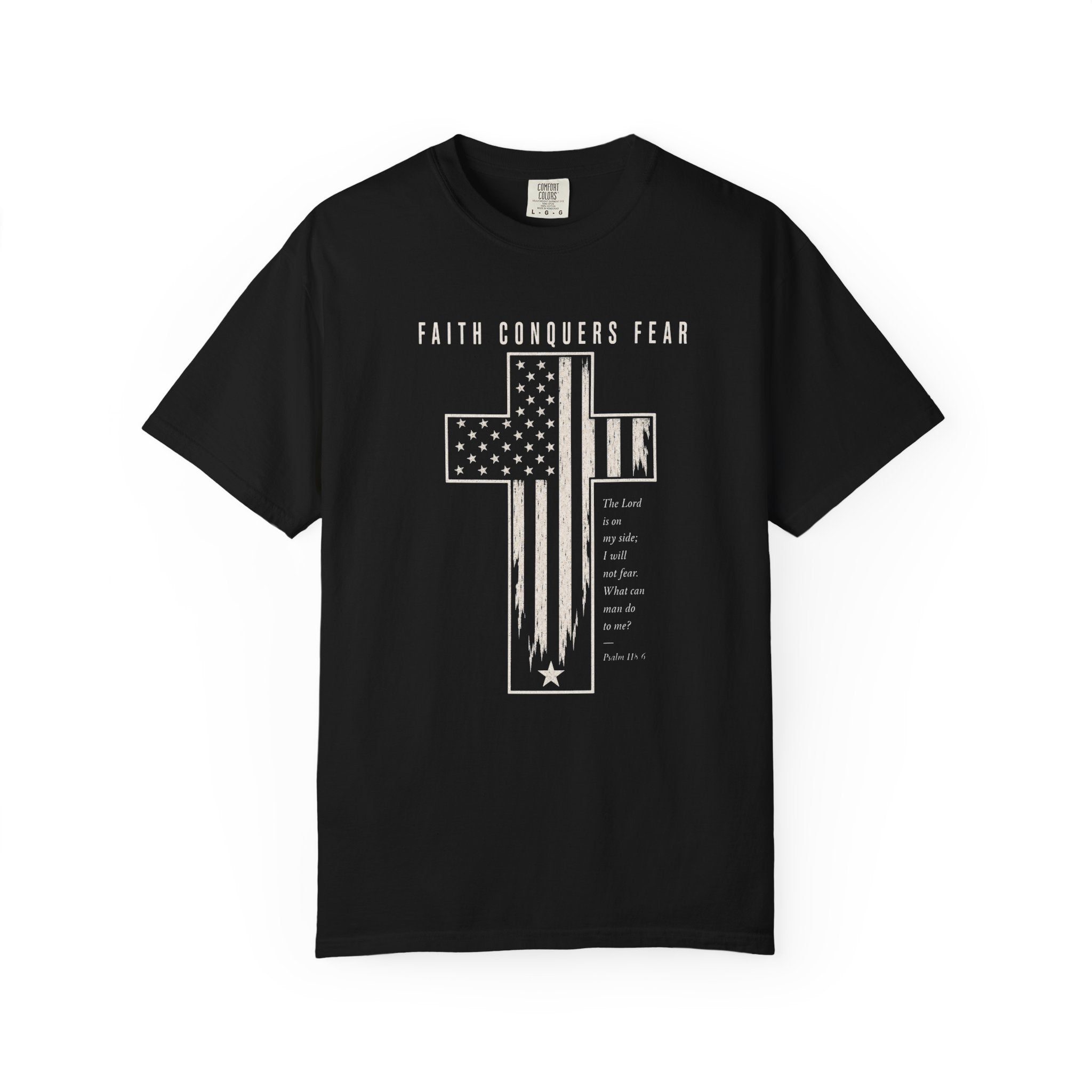 Faith Conquers Fear - Cross Tee Shirt
