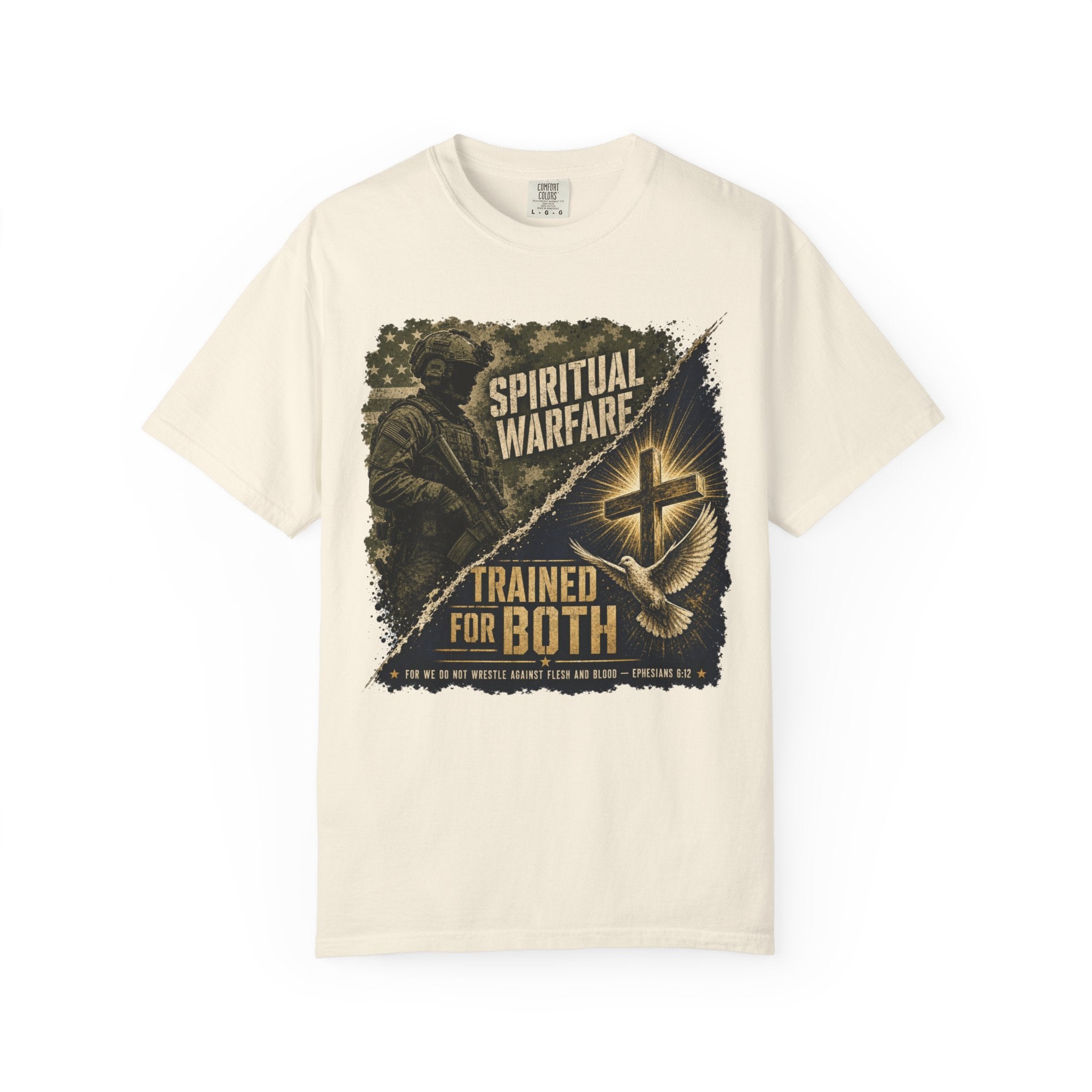 "Spiritual Warfare — Trained for Both" Tee Shirt