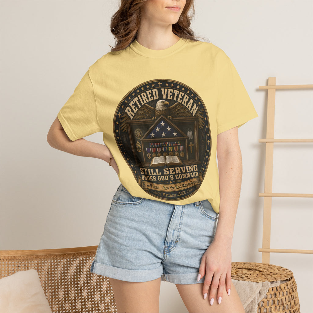 Retired Veteran Still Serving Under God's Command Tee Shirt