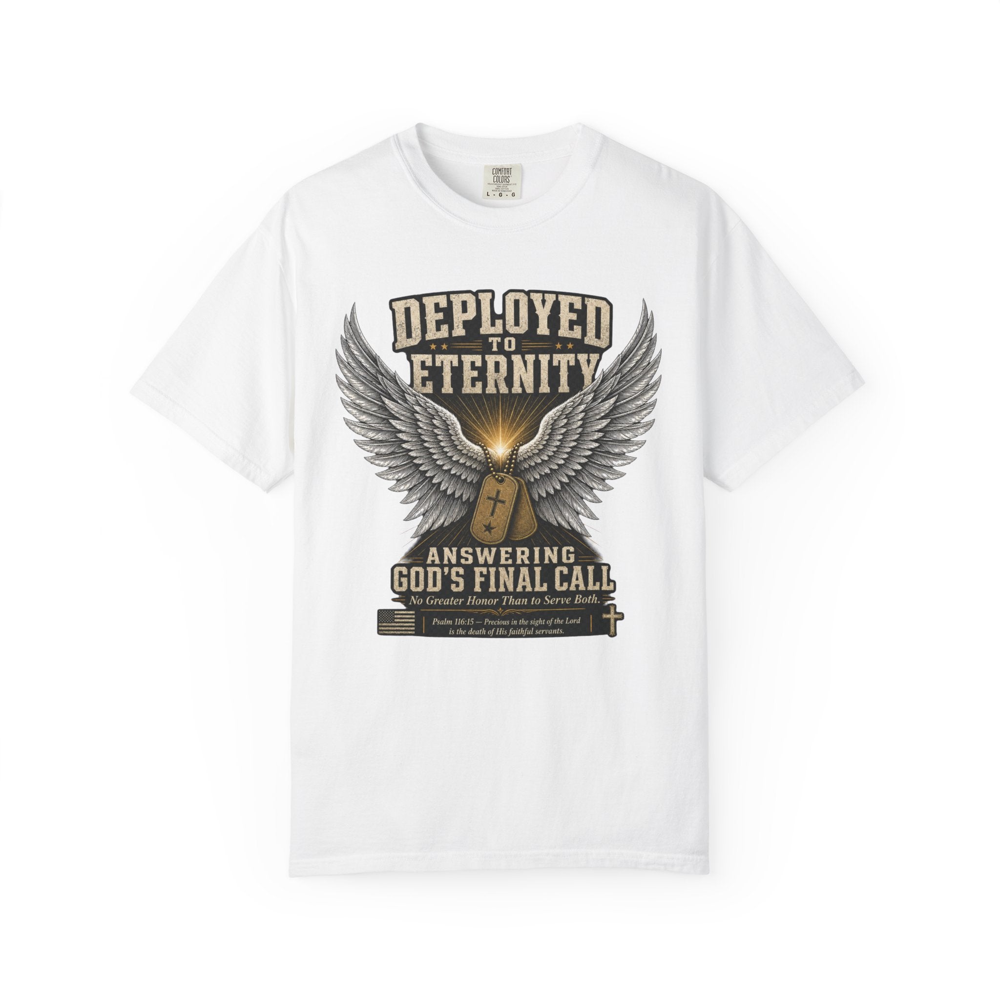 Deployed To Eternity Tee Shirt
