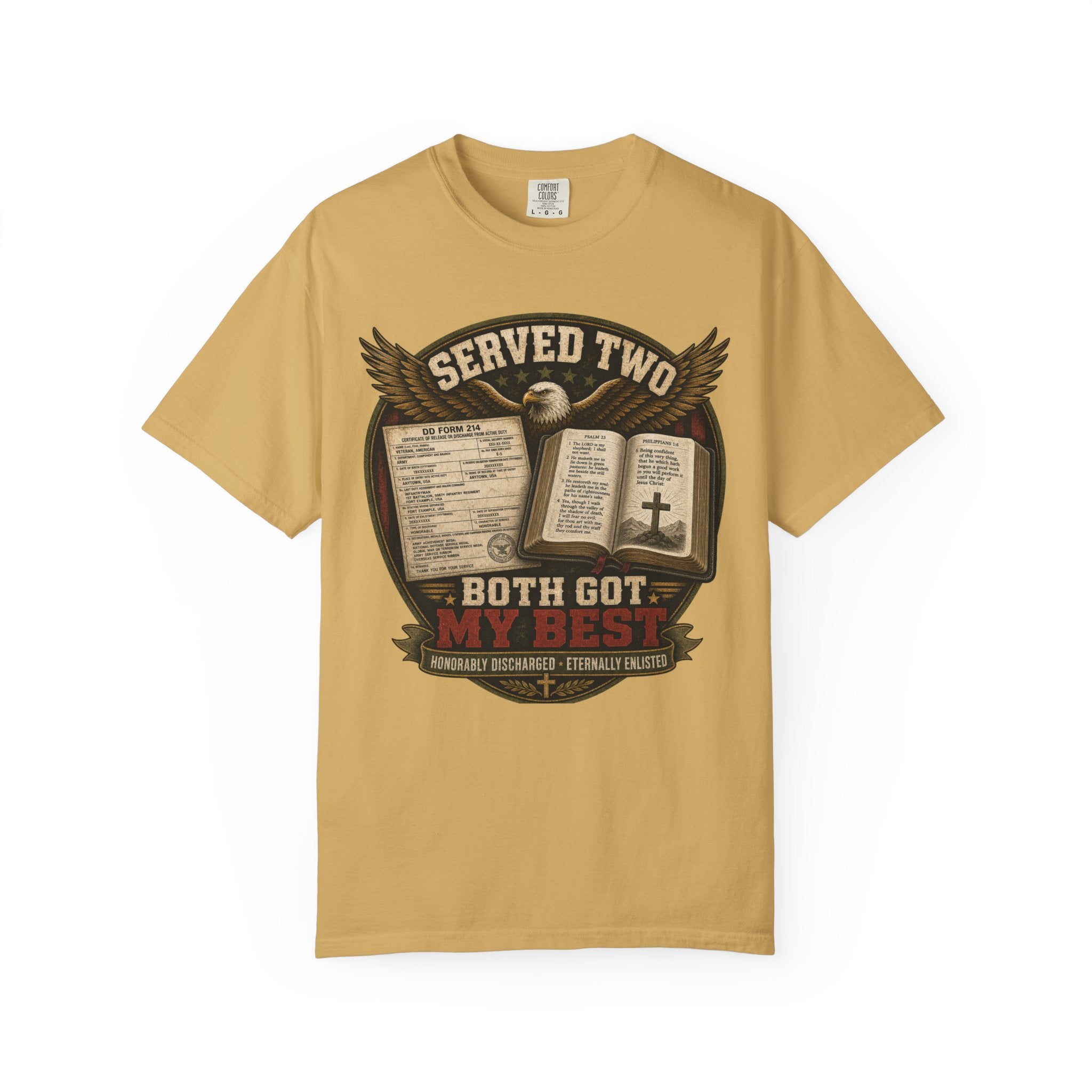 Served Two - Both Got My Best Tee Shirt