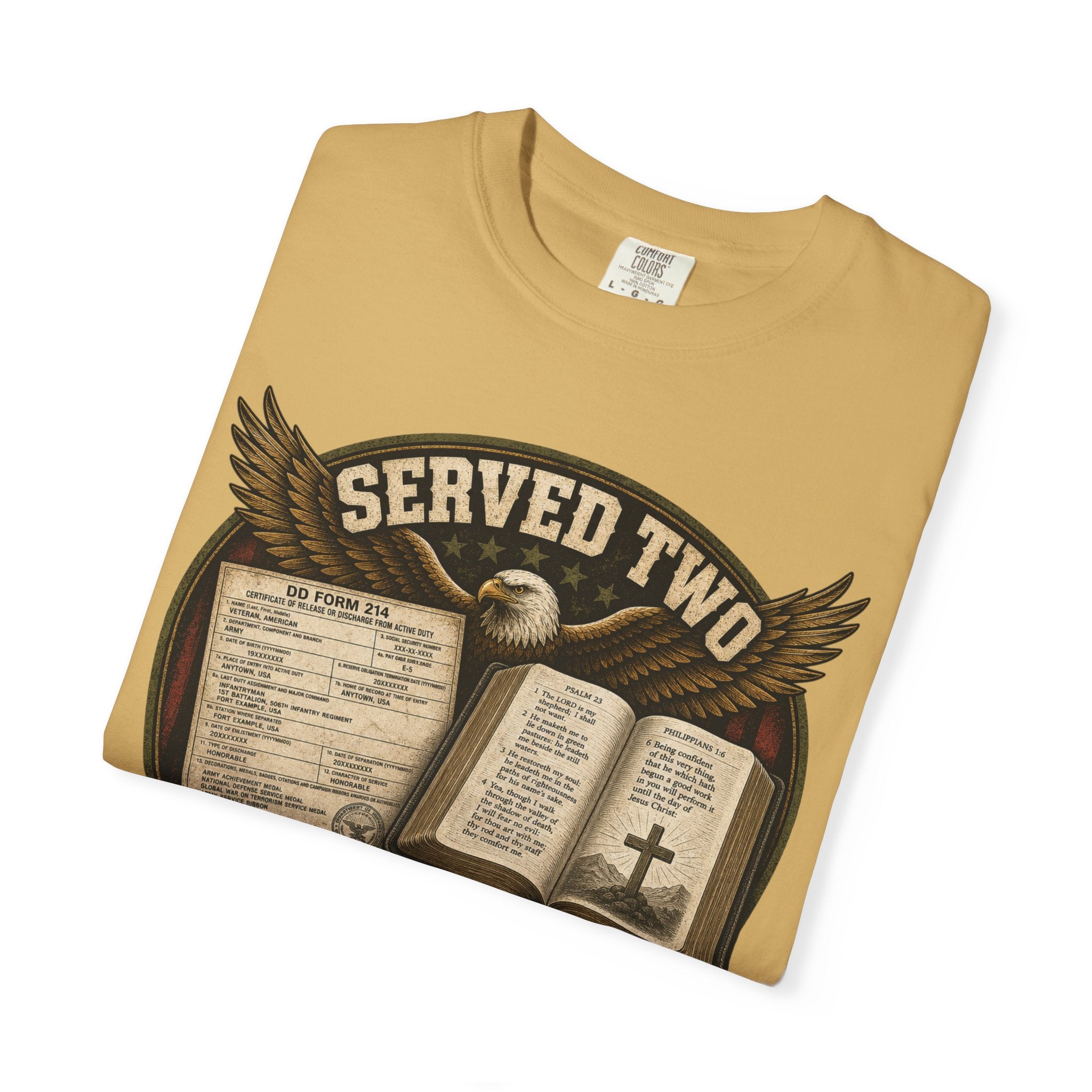 Served Two - Both Got My Best Tee Shirt